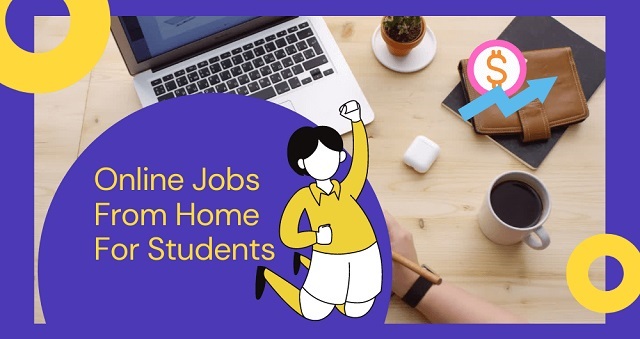 Online Jobs From Home For Students
