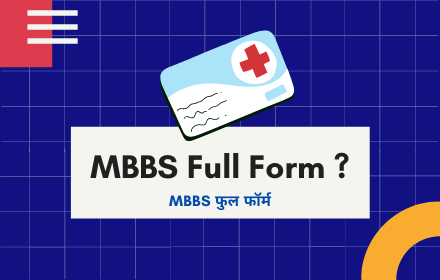MBBS Full Form in Hindi