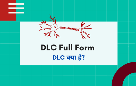 DLC Full Form