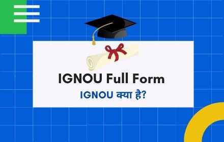 IGNOU Full Form in Hindi