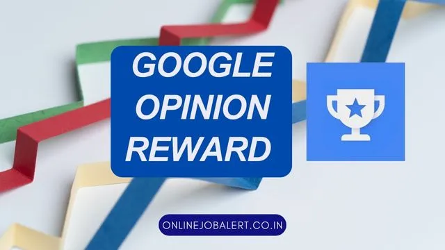 Google Opinion Reward Se Paise Kaise Kamaye 1 google_opinion_reward_se_paise_kaise_kamaye
